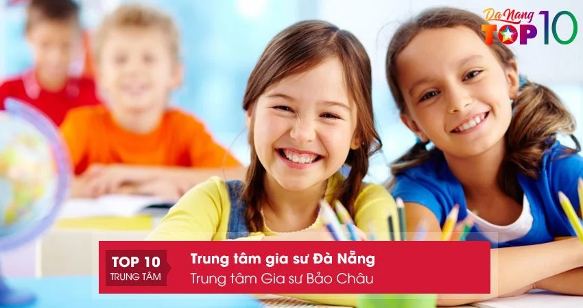 bao-chau-trung-tam-gia-su-da-nang-uy-tin-top10danang