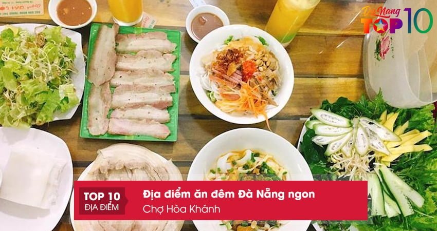 cho-hoa-khanh-pho-an-dem-da-nang-viet-nam-top10danang