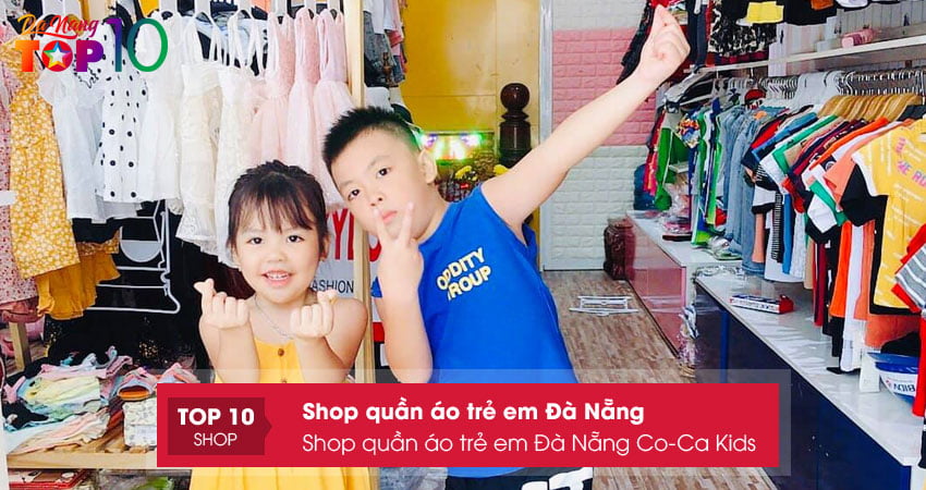 shop-quan-ao-tre-em-da-nang-co-ca-kids-top10danang