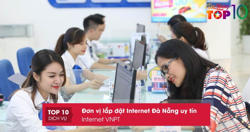 internet-vnpt-tap-doan-buu-chinh-vien-thong-viet-nam-top10danang