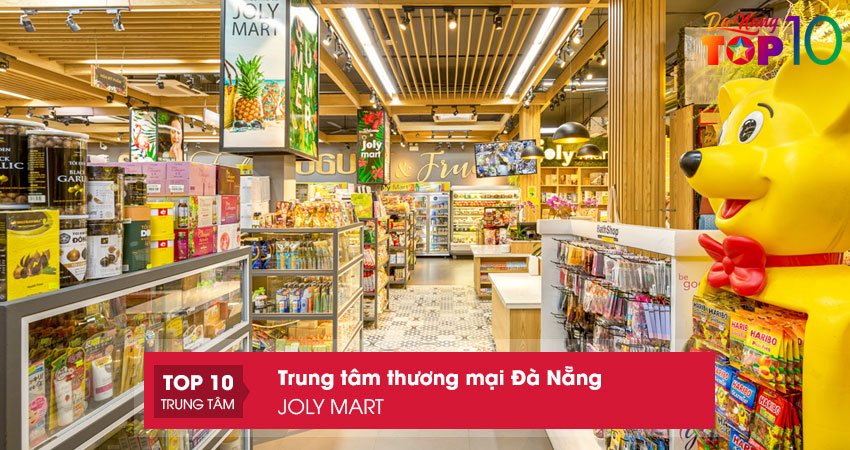 joly-mart-top10danang