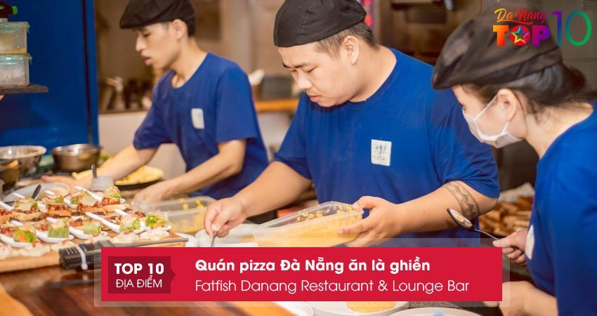 fatfish-danang-restaurant-lounge-bar-top10danang