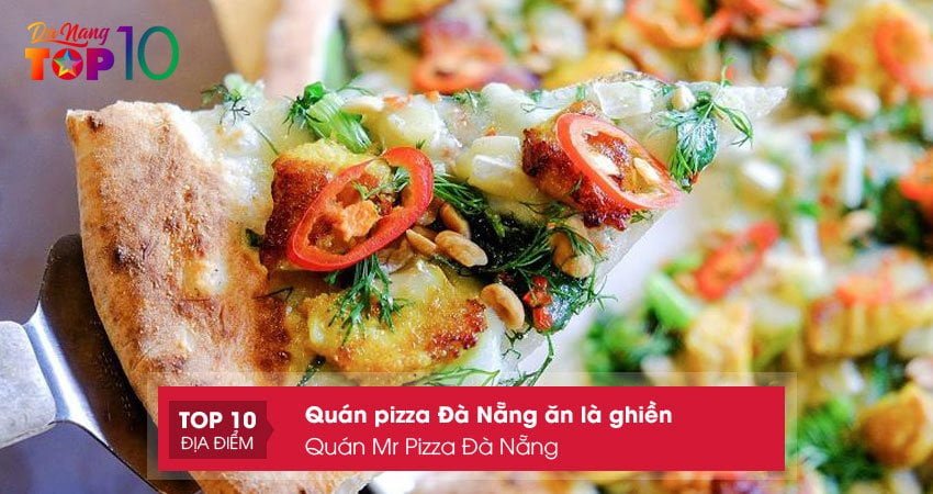 quan-mr-pizza-da-nang-dia-diem-ly-tuong-de-an-pizza-o-da-nang-top10danang