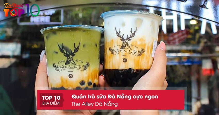 the-alley-quan-tra-sua-da-nang-dang-thu-nhat-top10danang