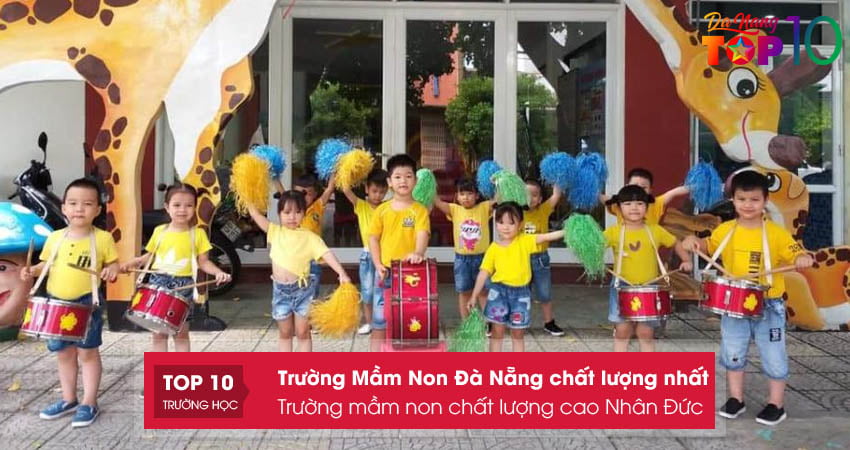 truong-mam-non-chat-luong-cao-nhan-duc-top10danang