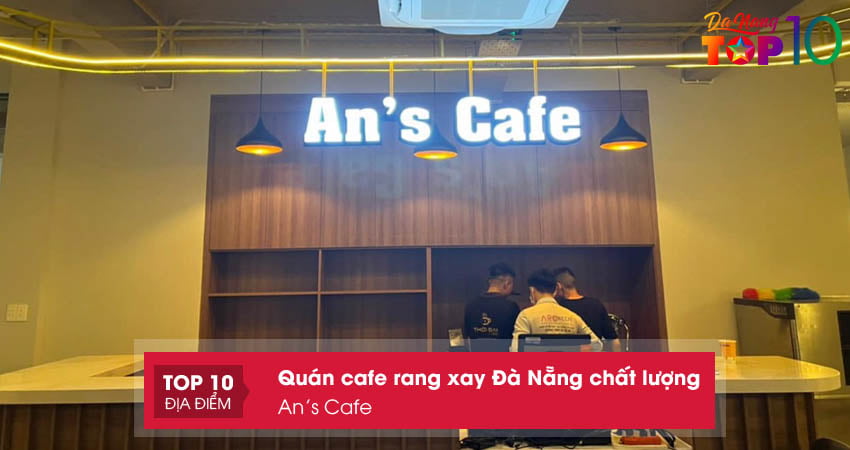 ans-cafe-quan-cafe-rang-xay-da-nang-top10danang