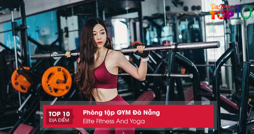 elite-fitness-and-yoga-top10danang
