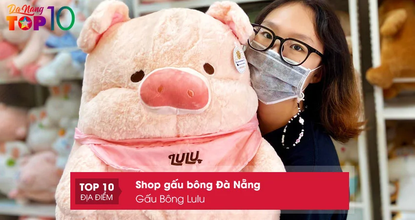 gau-bong-lulu-top10danang