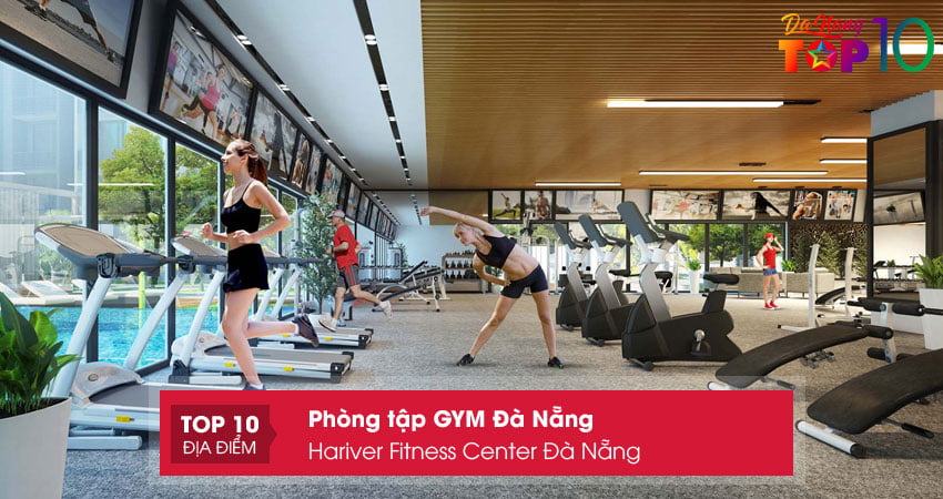 phong-tap-gym-hariver-fitness-center-da-nang-top10danang