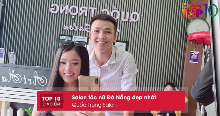 quoc-trong-salon-top10danang