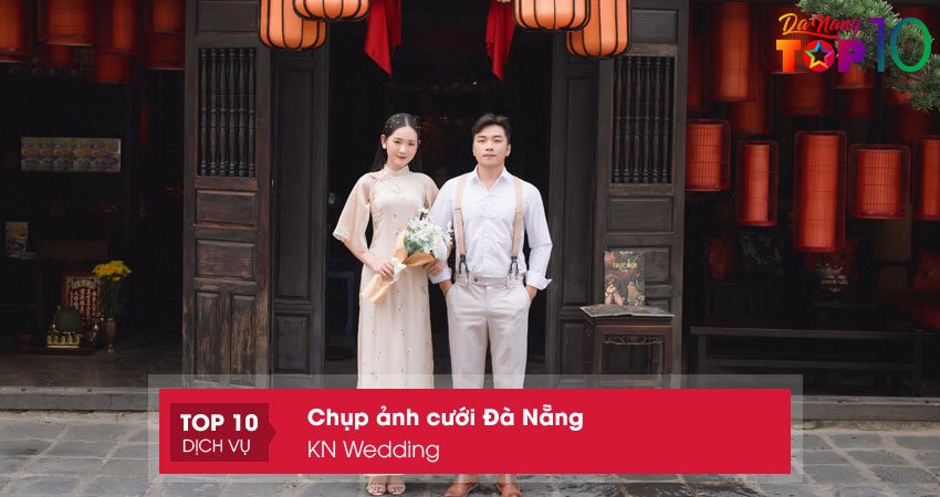 kn-wedding-chup-anh-cuoi-hoi-re-dep-top10danang