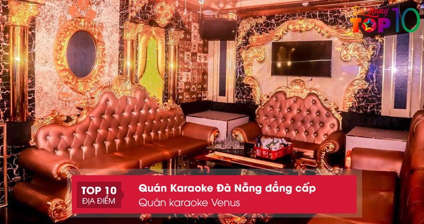 quan-karaoke-venus-top10danang