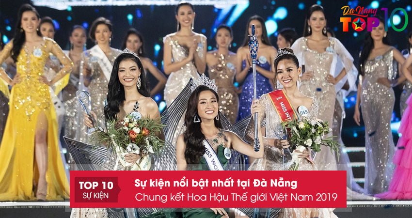 vong-chung-ket-cuoc-thi-hoa-hau-the-gioi-viet-nam-2019-top10danang