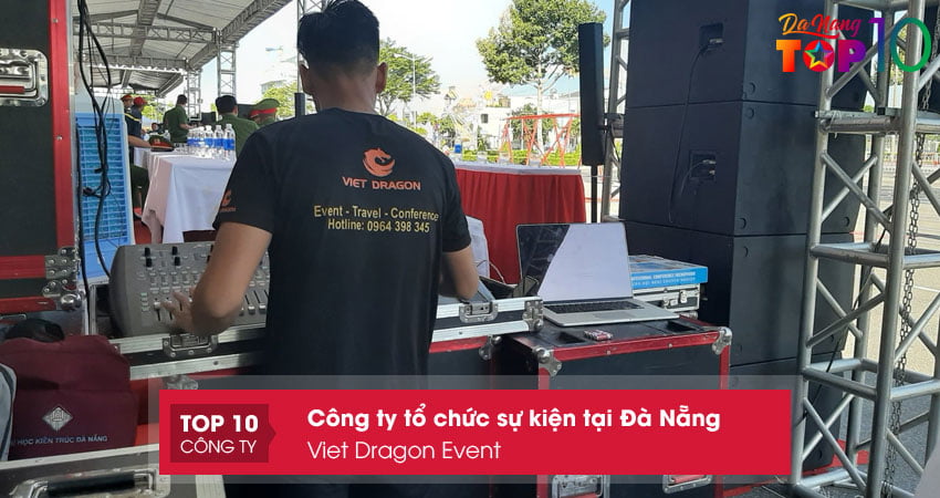 viet-dragon-event-cong-ty-to-chuc-su-kien-da-nang-uy-tin-top10danang