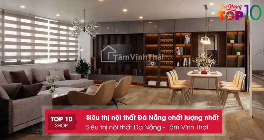 sieu-thi-noi-that-da-nang-tam-vinh-thai-top10danang