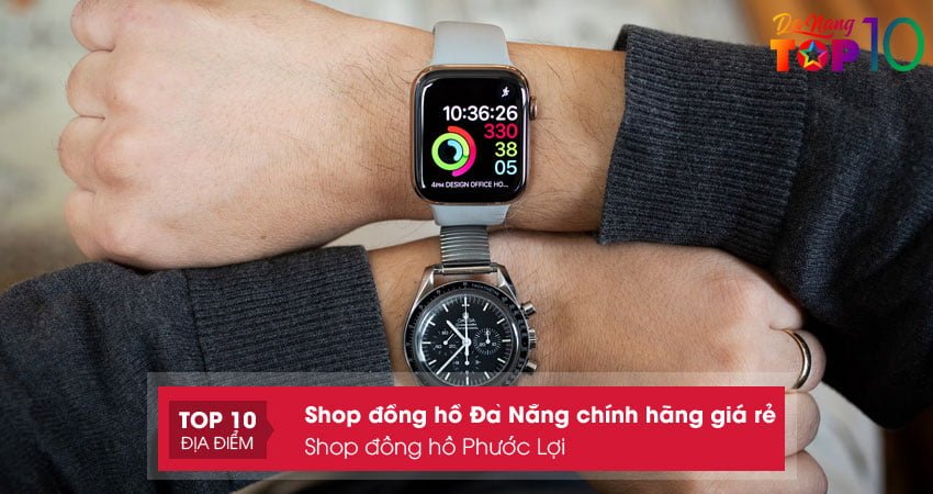 shop-dong-ho-phuoc-loi-top10danang