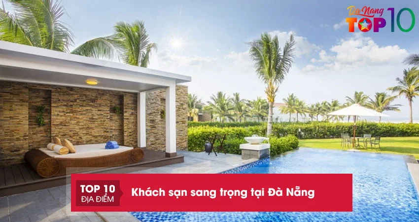 khach-san-sang-trong-tai-da-nang-top10danang.jpg