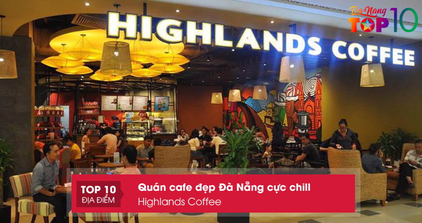 highlands-coffee-quan-cafe-dep-lau-doi-top10danang