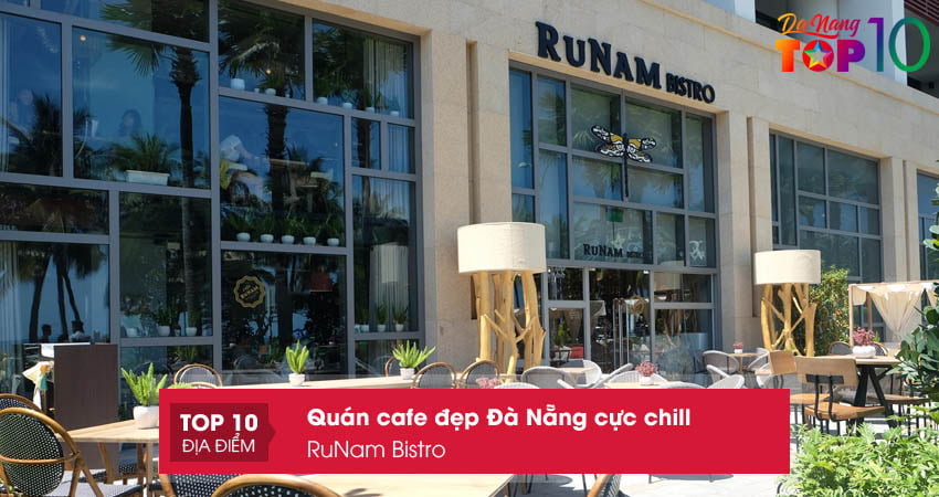 runam-bistro-quan-cafe-dep-da-nang-co-banh-ngon-top10danang