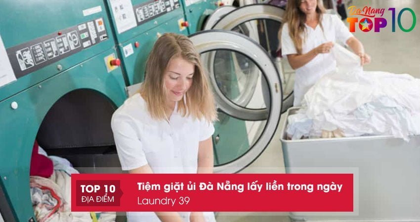 tiem-giat-ui-laundry-39-top10danang