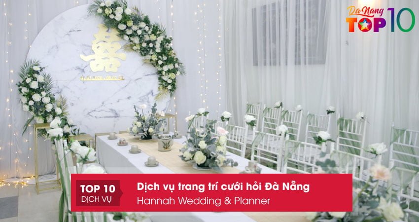hannah-wedding-planner-trang-tri-cuoi-hoi-da-nang-chat-luong-top10danang