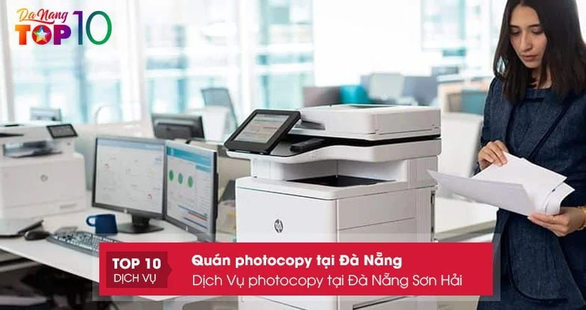 dich-vu-photocopy-tai-da-nang-son-hai-top10danang