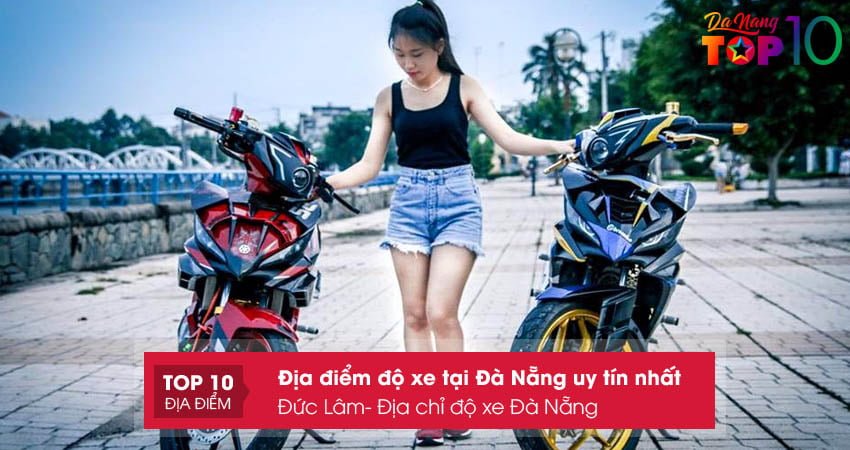 Top 15+ Địa Điểm Độ Xe Tại Đà Nẵng Uy Tín Nhất | Top10Danang