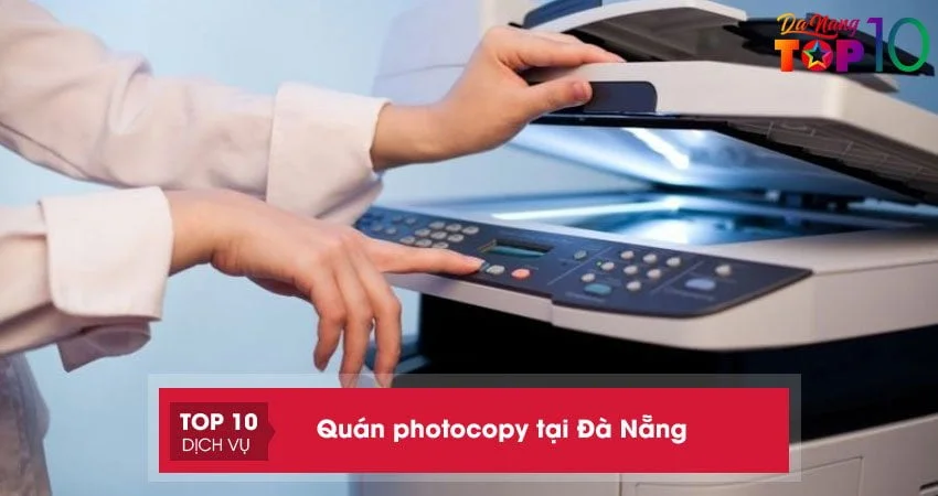 Tiệm Photocopy tại Đà Nẵng | 15+ địa chỉ CHẤT LƯỢNG giá rẻ