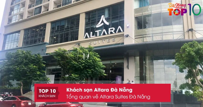 tong-quan-ve-altara-suites-da-nang-top10danang-1