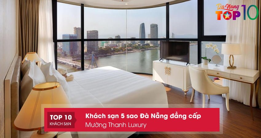 Lưu Lại Top 30+ Khách Sạn 5 Sao Đà Nẵng Đẳng Cấp, View Đẹp Nhất