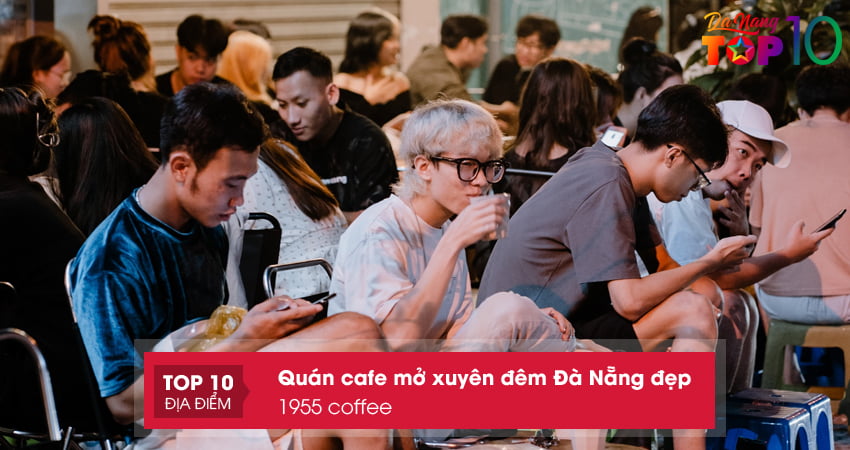 1955-coffee-top10danang