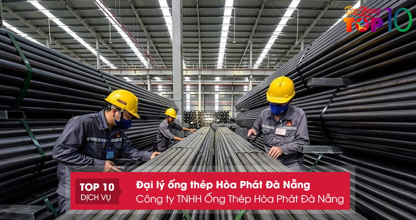 cong-ty-tnhh-ong-thep-hoa-phat-da-nang-top10danang