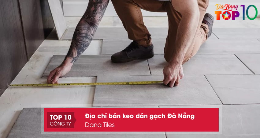 dana-tiles-top10danang