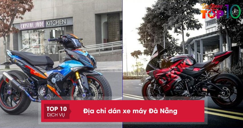 Top 15+ địa chỉ dán xe máy Đà Nẵng đáng tin cậy đẹp giá rẻ