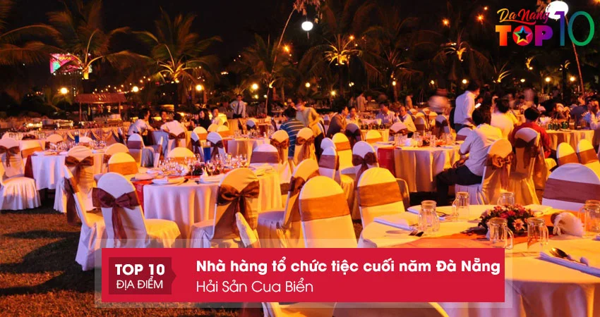 hai-san-cua-bien-nha-hang-to-chuc-tiec-cuoi-nam-gala-dinner-tai-da-nang-binh-dan-top10danang