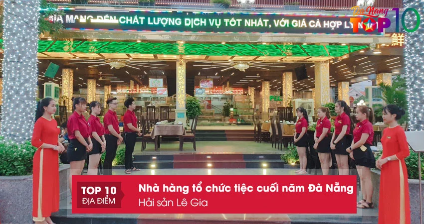 hai-san-le-gia-nha-hang-to-chuc-tiec-cuoi-nam-gala-dinner-tai-da-nang-chat-luong-top10danang