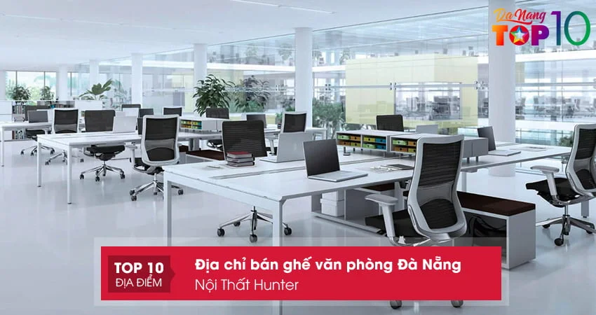 noi-that-hunter-ghe-van-phong-da-nang-gia-re-top10danang