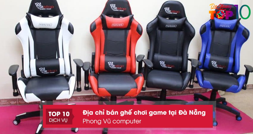 phong-vu-computer-kinh-doanh-ghe-choi-game-uy-tin-da-nang-top10danang