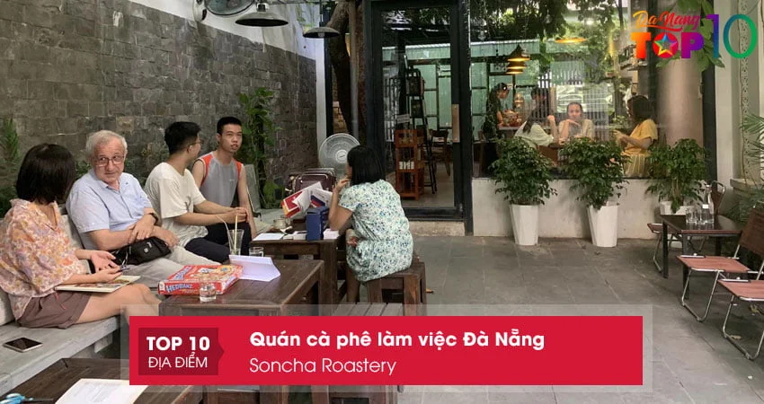 soncha-roastery-quan-ca-phe-lam-viec-da-nang-khong-the-bo-qua-top10danang