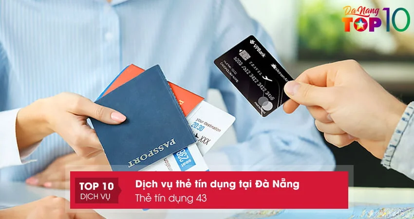 the-tin-dung-43-dich-vu-the-tin-dung-tai-da-nang-quy-trinh-chuyen-nghiep-top10danang