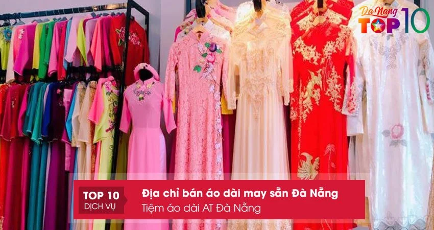 tiem-ao-dai-at-da-nang-top10danang