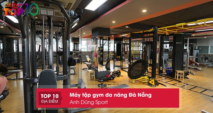 anh-dung-sport-chuyen-ban-may-tap-gym-da-nang-uy-tin-tai-da-nang-top10danang