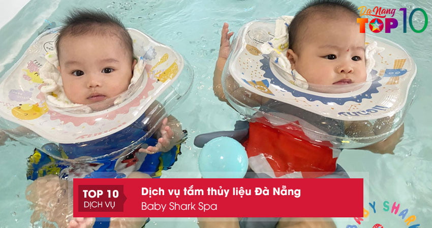 baby-shark-spa-dich-vu-tam-thuy-lieu-da-nang-top10danang