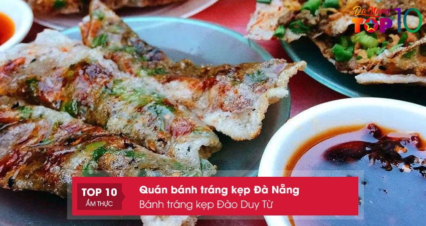 banh-trang-kep-dao-duy-tu-top10danang