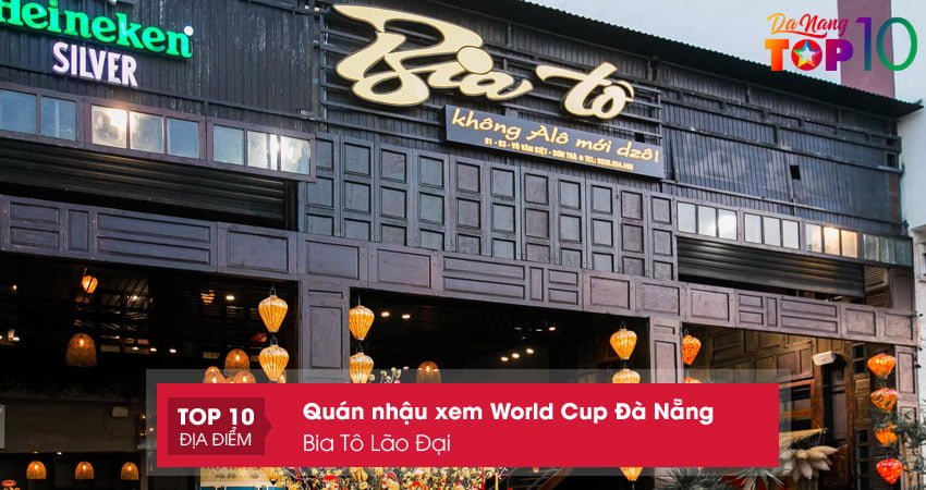 bia-to-lao-dai-quan-nhau-xem-world-cup-da-nang-top10danang