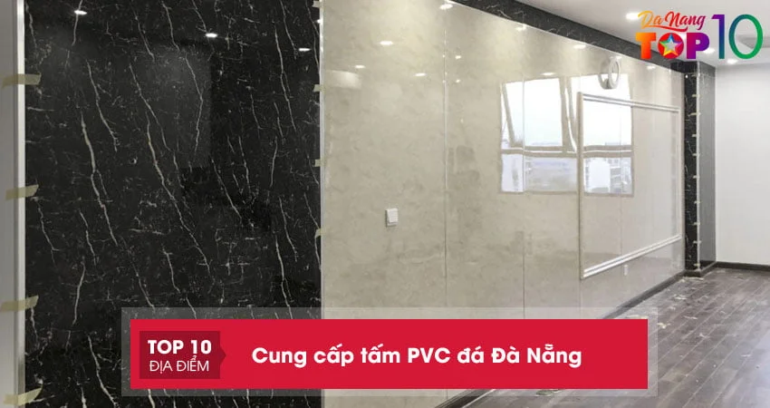 bo-tui-ngay-10-co-so-cung-cap-tam-pvc-da-da-nang-chat-luong-nhat-top10danang