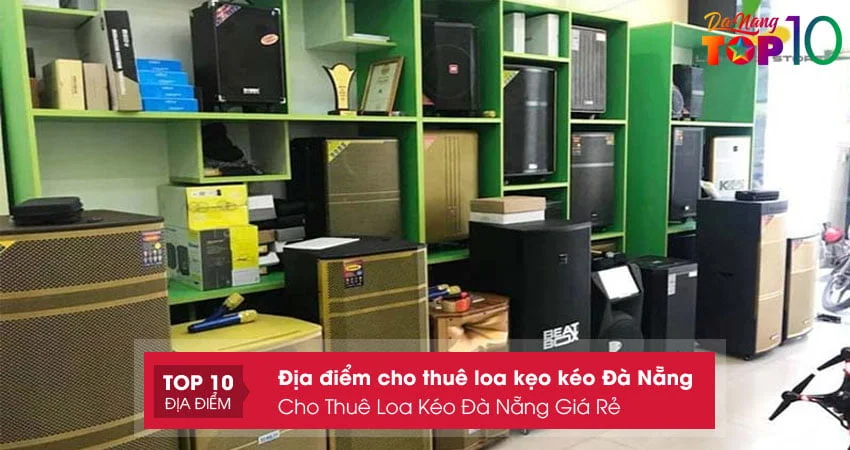 cho-thue-loa-keo-da-nang-gia-re-top10danang