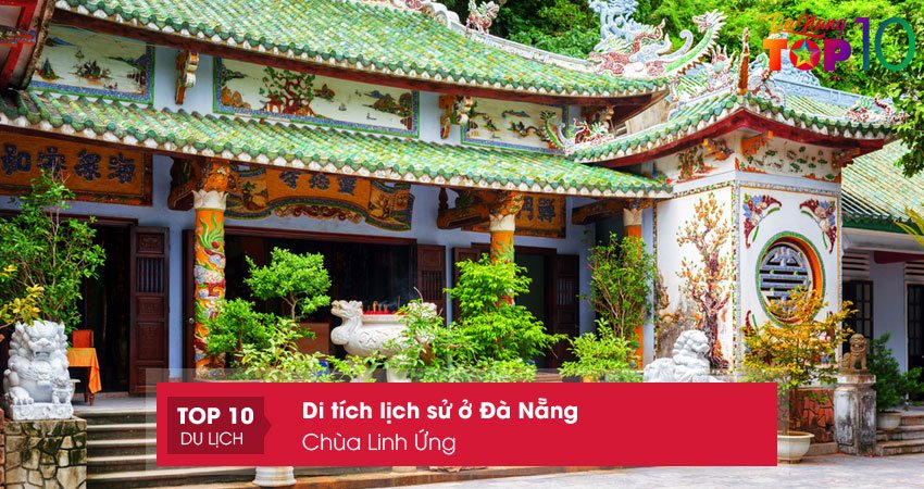 chua-linh-ung-di-tich-lich-su-o-da-nang-duoc-luu-giu-top10danang