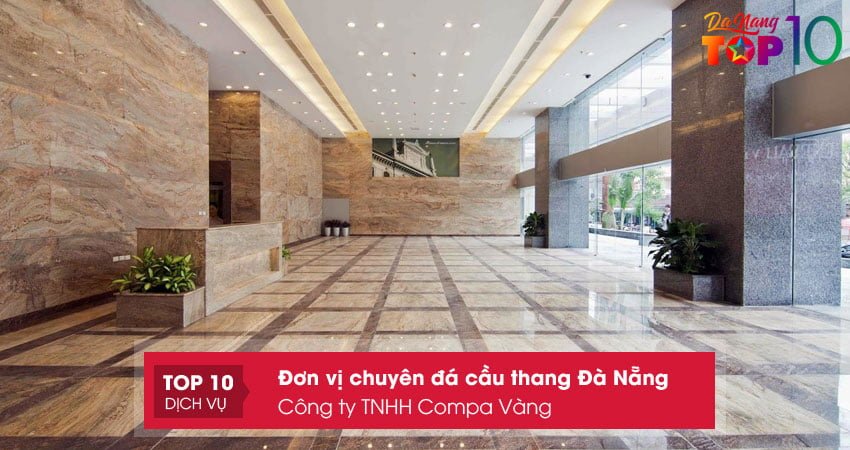 cong-ty-tnhh-compa-vang-kho-da-granite-da-nang-top10danang