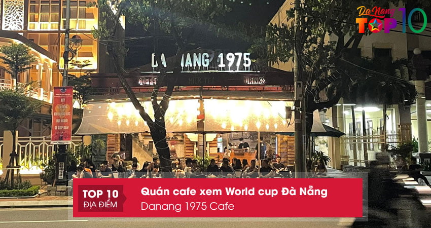 danang-1975-cafe-top10danang